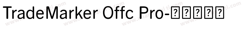 TradeMarker Offc Pro字体转换